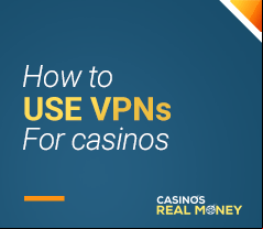 how to use vpn for online casinos